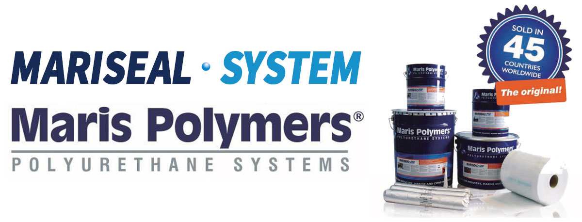MARISEAL · SYSTEM / Maris Polymers® POLYURETHANE SYSTEMS